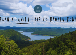 plan a family trip to Broken Bow, OK