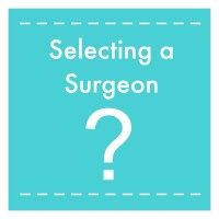 Ask an Expert Selecting a surgeon
