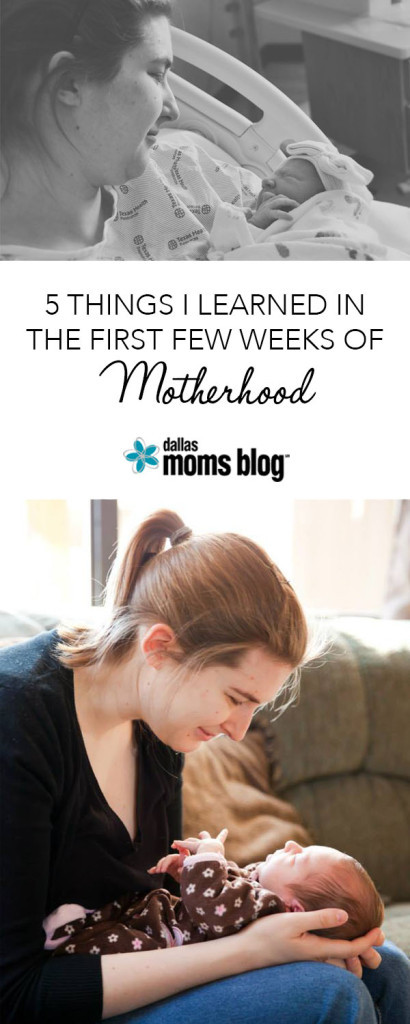 5 Things I Learned in Motherhood - Megan Harney for Dallas Moms Blog Pinterest