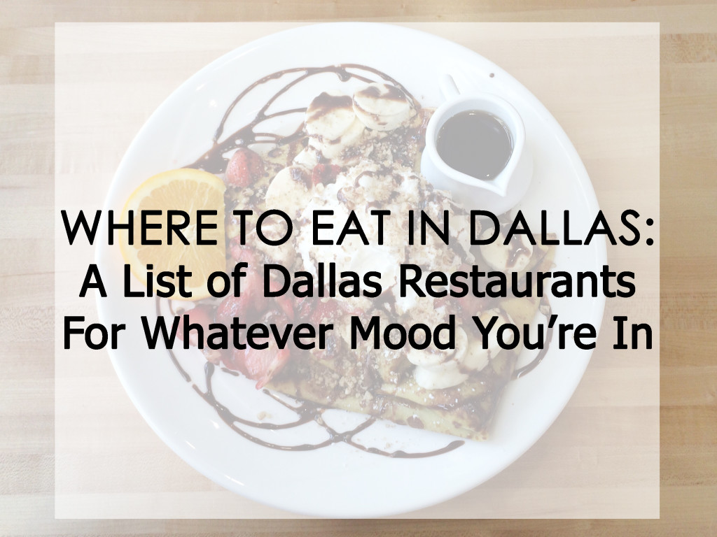 A Roundup of Dallas Restaurants | Dallas Moms Blog