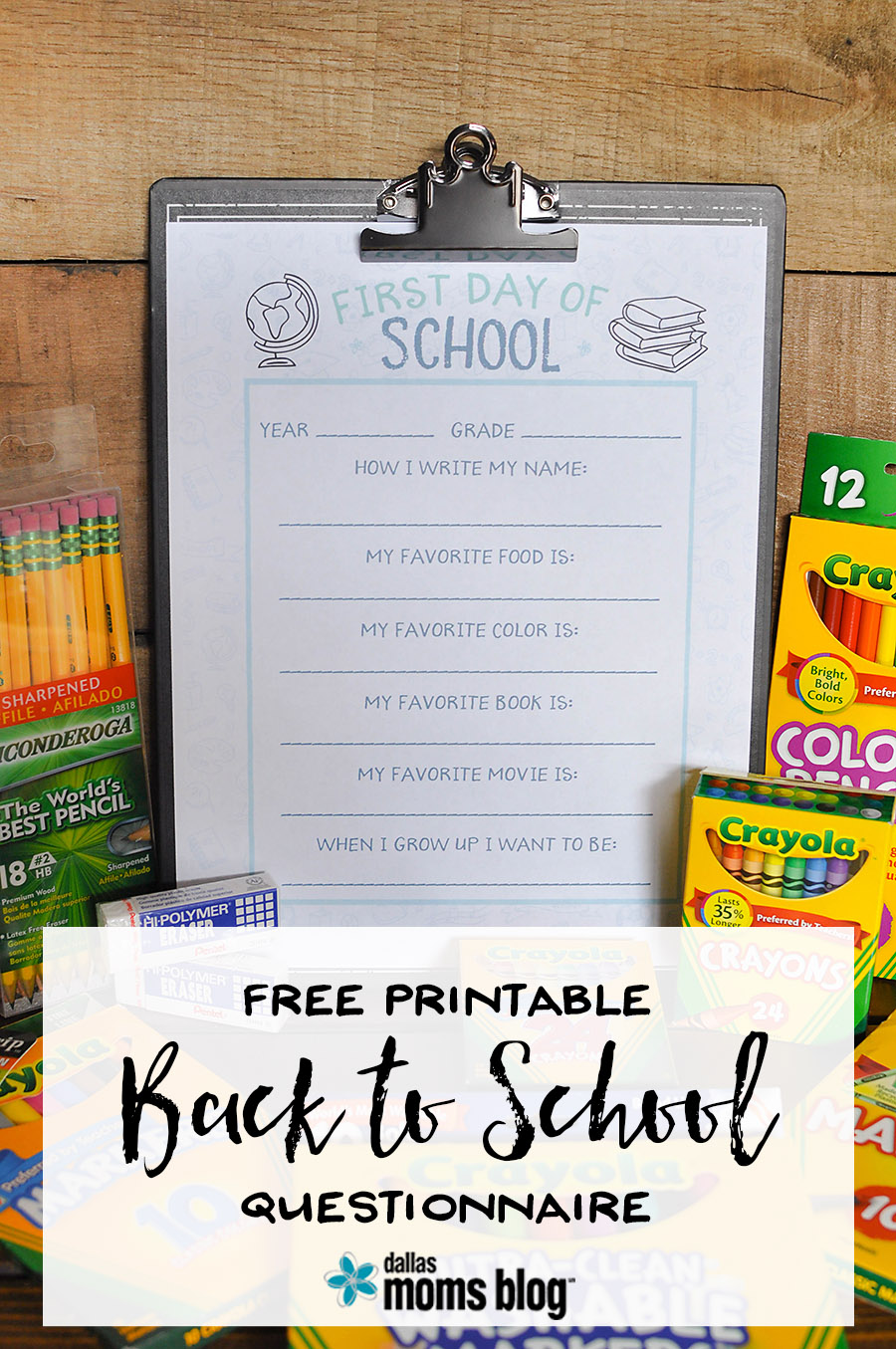 Free Printable Back to School Questionnaire - Megan Harney for Dallas Moms Blog 1