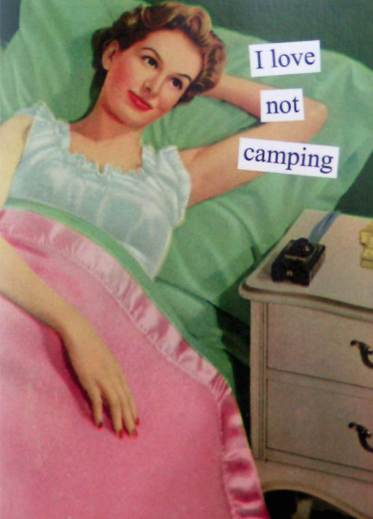 i love not camping