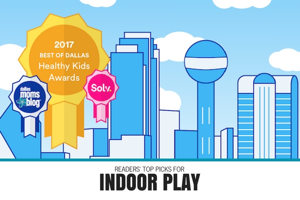BEST OF DALLAS “Healthy Kids” :: Indoor Activities