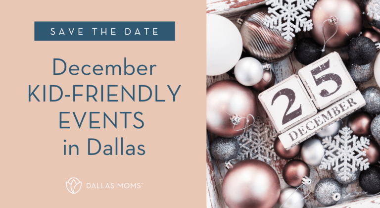 Save the Date :: December Kid-Friendly Events in Dallas
