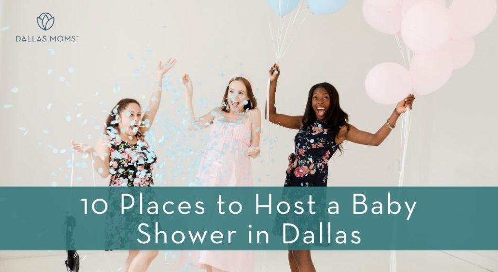 header graphic for 10 Places to Host a Baby Shower in Dallas
