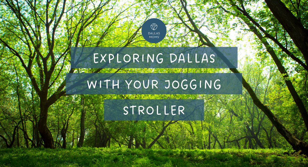 Dallas parks for jogging strollers