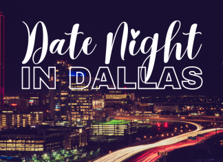 Dallas date night ideas