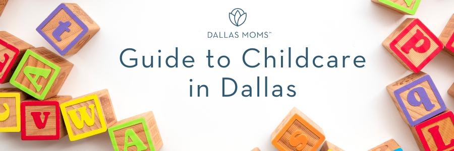 header graphic for Guide to Childcare in Dallas