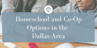Homeschool and Co-op Guide in Dallas Area