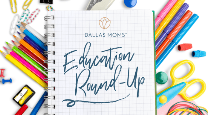 Dallas Moms Education Round-Up