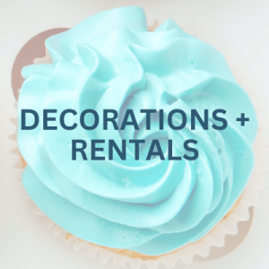 decorations and rentals